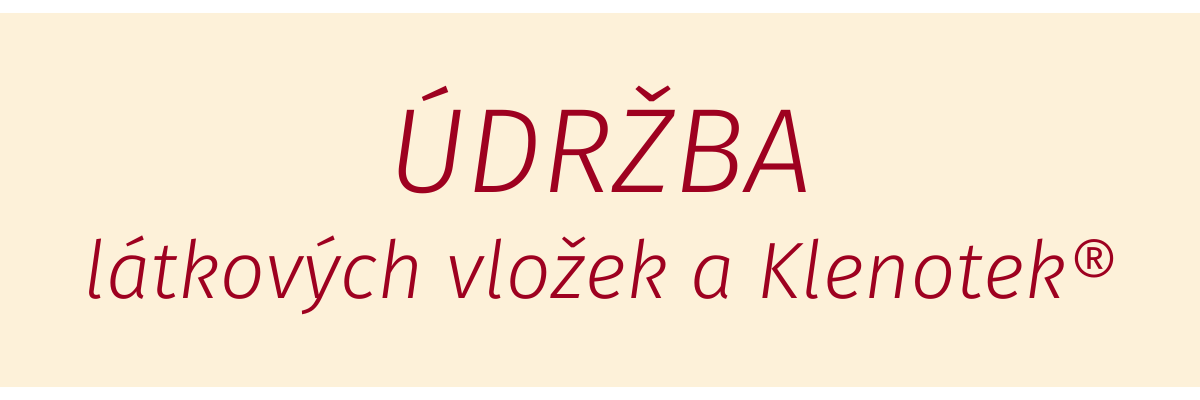 Údržba látkových vložek