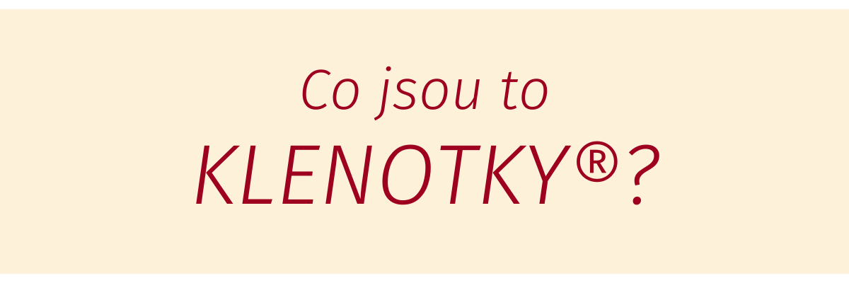 Co jsou to Klenotky